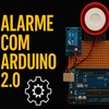 Alarme com arduino 2.0