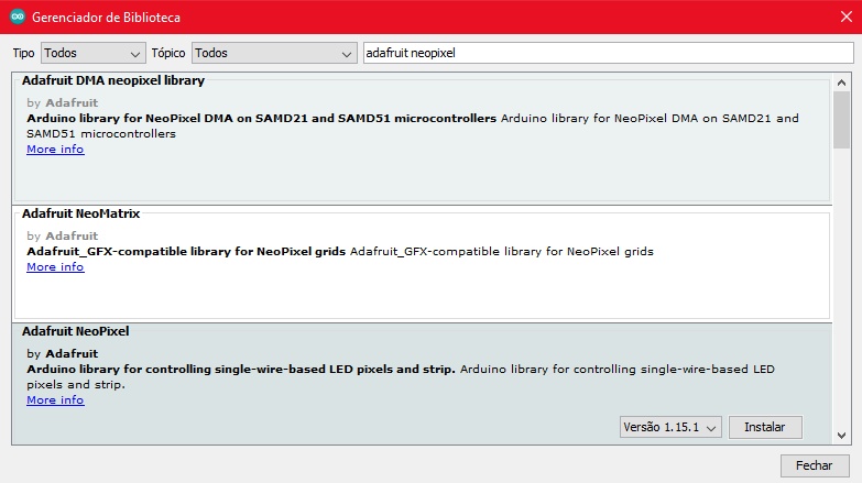 Abra o arquivo recém baixado com o arduino IDE e instale a biblioteca “Adafruit neopixel”
Para instalar a biblioteca siga o caminho, ferramentas > gerenciar bibliotecas, digite no campo de busca o nome da biblioteca e procure pela biblioteca com o nome exato e clique em instalar.