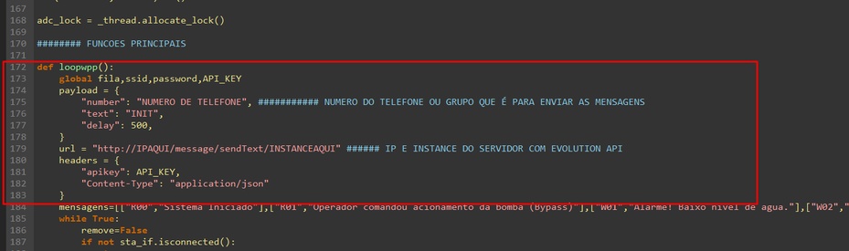 (Opcional) Na função "loopwpp" insina o número de whatsapp para onde as mensagens serão enviadas. Pode ser um grupo de whatsapp também, nesse caso, coloque o ID do grupo. Insira também nesta função, o IP do seu servidor e nome da sua instância.